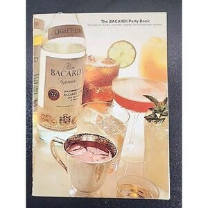 The‎ Bacardi Party Book: Drinks, Punches, Snacks, Desserts Booklet 1976 Vintage